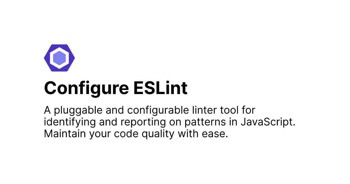 Configure ESLint - ESLint - Pluggable JavaScript Linter