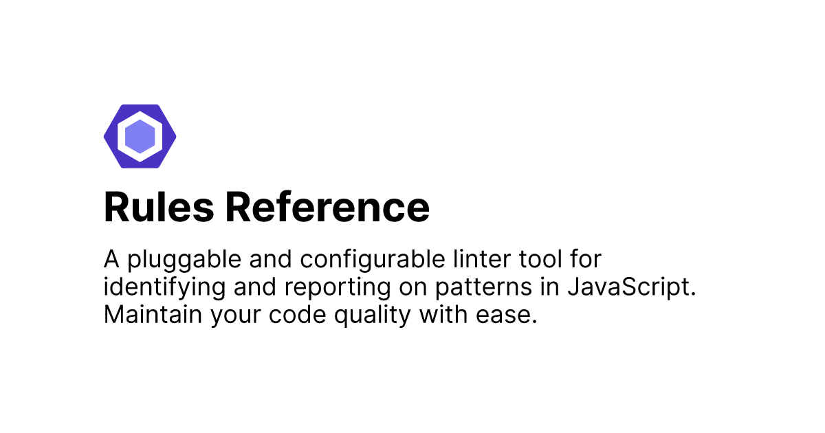 Rules Reference - ESLint - Pluggable JavaScript Linter